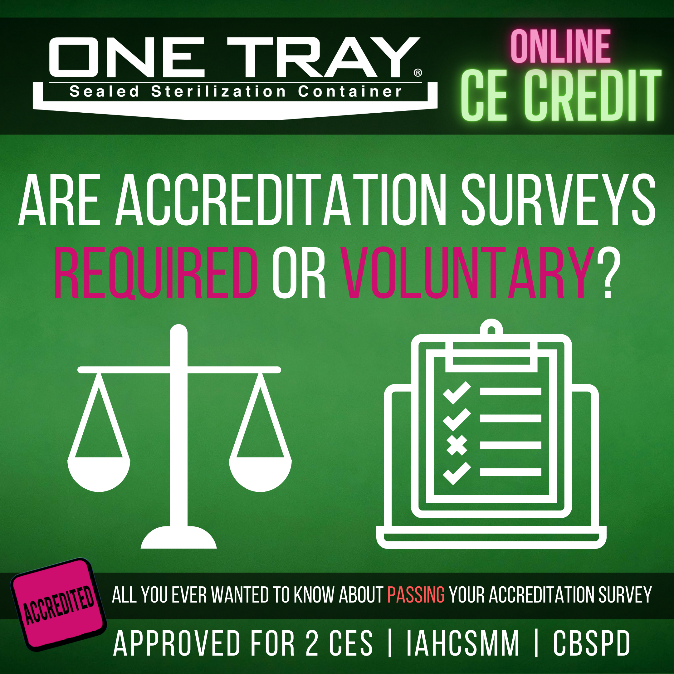 Passing Your Accreditation Survey One Tray