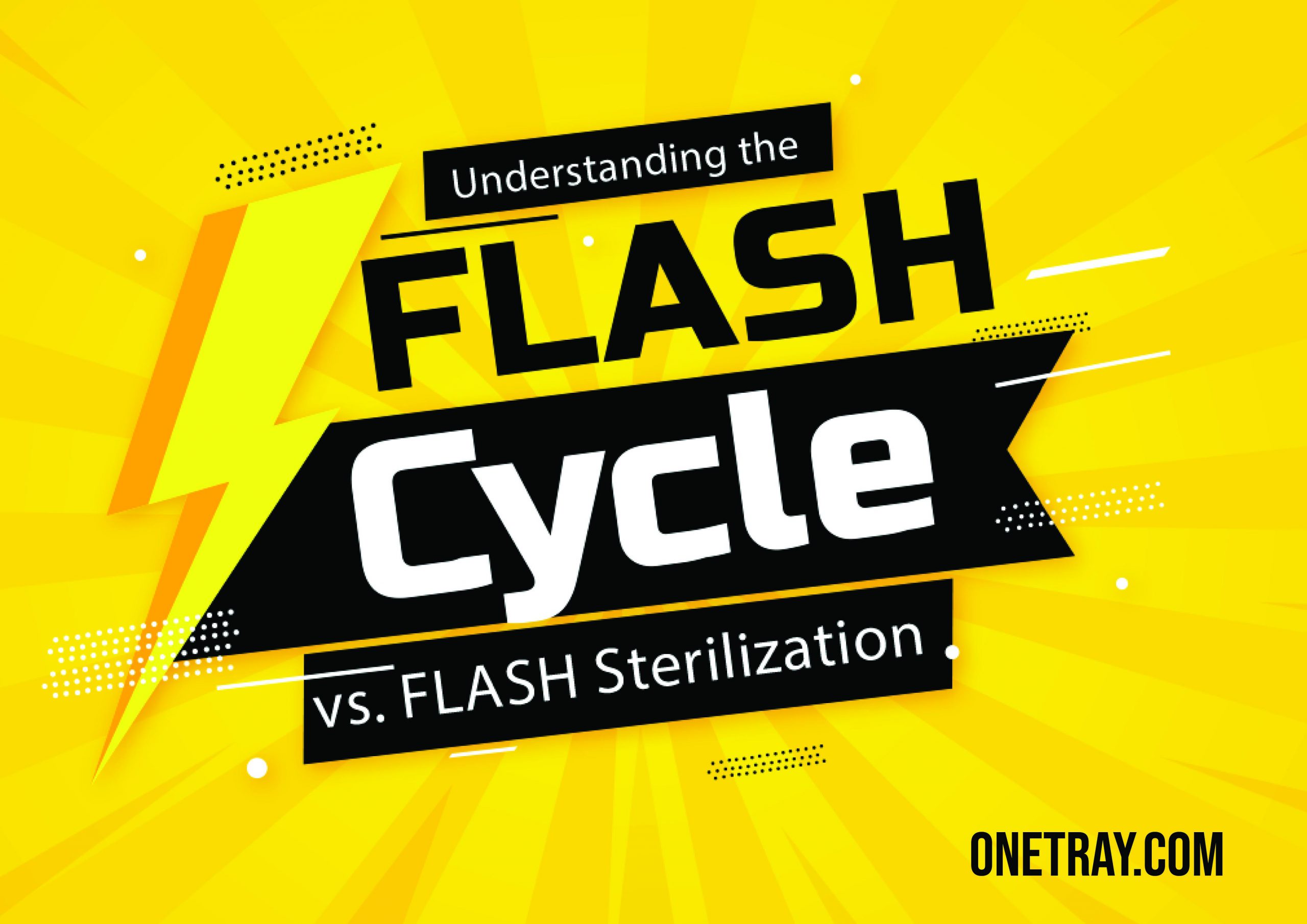 flash-cycle-vs-flash-sterilization-one-tray