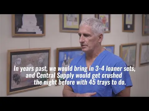 A Surgeon’s Perspective on how ONE TRAY®/EZ-TRAX™ transformed his facility